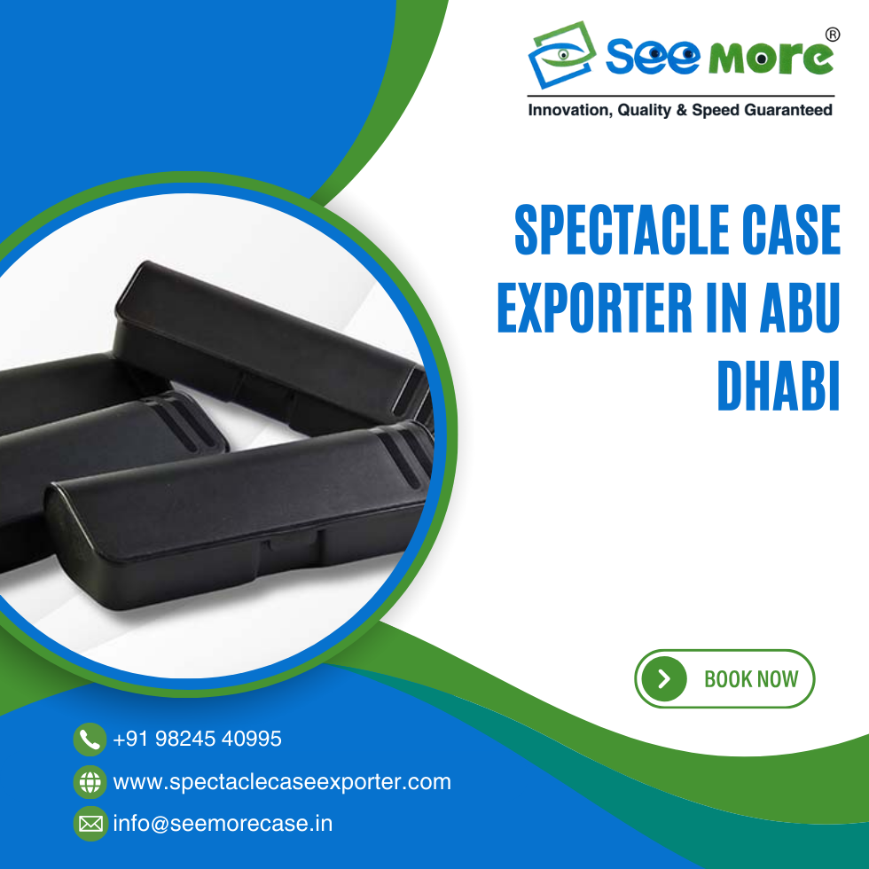 Spectacle Case Exporter in Abu Dhabi